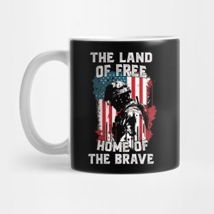 The Land Of Free Home Of The Brave Mug